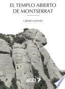 Libro de El Templo Abierto De Montserrat