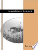 Libro de Historia Mínima De Amatlán