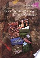 Libro de Conservación Contra Natura. Las Islas Galápagos