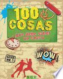 Libro de 100 Cosas Que Debe Saber Un Chico