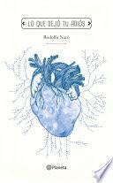 Libro de Lo Que Dejó Tu Adiós