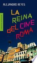 Libro de La Reina Del Cine Roma / The Queen Of The Rome Movie
