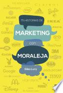 Libro de 75 Historias De Marketing Con Moraleja