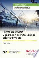 Libro de Puesta En Servicio Y Operación De Instalaciones Solares Térmicas. Energía Y Agua