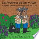 Libro de Las Aventuras De Izzy Y Juju: Gemelos Detectives Investigadores (g. |.)
