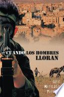 Libro de Cuando Los Hombres Lloran