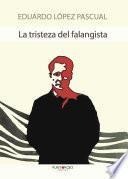 Libro de La Tristeza Del Falangista