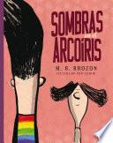 Libro de Sombras En El Arcoíris