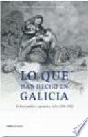Libro de Lo Que Han Hecho En Galicia