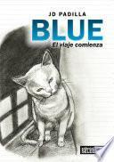 Libro de Blue El Viaje Comienza
