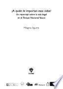 Libro de ¡a Quién Le Importan Esas Vidas!