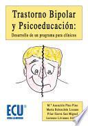 Libro de Trastorno Bipolar Y Psicoeducación: Desarrollo De Un Programa Para Clínicos