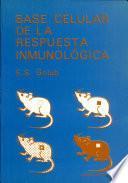 Libro de Base Celular De La Respuesta Inmunológica