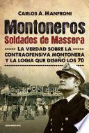 Libro de Montoneros. Soldados De Massera