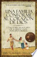 Libro de Una Familia Conforme Al Corazón De Dios