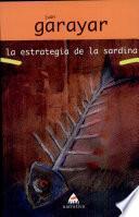 Libro de La Estrategia De La Sardina