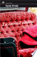 Libro de La Carroza Carmesí