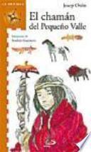 Libro de El Chamán Del Pequeño Valle
