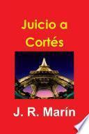 Libro de Juicio A Cortés