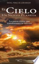 Libro de El Cielo Un Nuevo Planeta