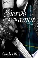 Libro de Siervo De Tu Amor (selección Rnr)