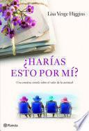 Libro de ¿harías Esto Por Mí?