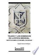 Libro de Toledo Y Los Dominicos En La época Medieval