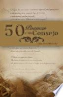 Libro de 50 Poemas Y Un Consejo
