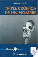 Libro de Triple Crónica De Un Nombre