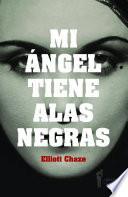 Libro de Mi ángel Tiene Alas Negras
