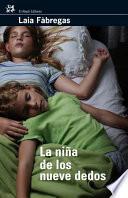 Libro de La Niña De Los Nueve Dedos