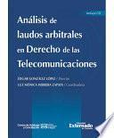 Libro de Análisis De Laudos Arbitrales En Derecho De Las Telecomunicaciones