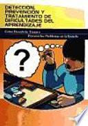 Libro de Detección, Prevención Y Tratamiento De Dificultuades Del Aprendizaje