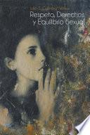 Libro de Respeto, Derechos Y Equilibrio Sexual
