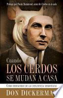 Libro de Cuando Los Cerdos Se Mudan A Casa