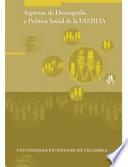 Libro de Aspectos De Demografía Y Política Social De La Familia