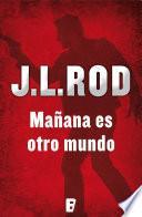 Libro de Mañana Es Otro Mundo