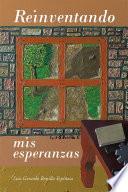Libro de Reinventando Mis Esperanzas