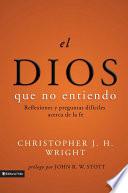 Libro de El Dios Que No Entiendo