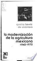 Libro de La Modernización De La Agricultura Mexicana