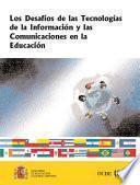 Libro de Los Desafíos De Las Tecnologías De La Información Y Las Comunicaciones En La Educación