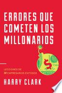 Libro de Errores Que Cometen Los Millonarios